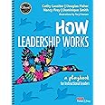 How Leadership Works: A Playbook for Instructional Leaders