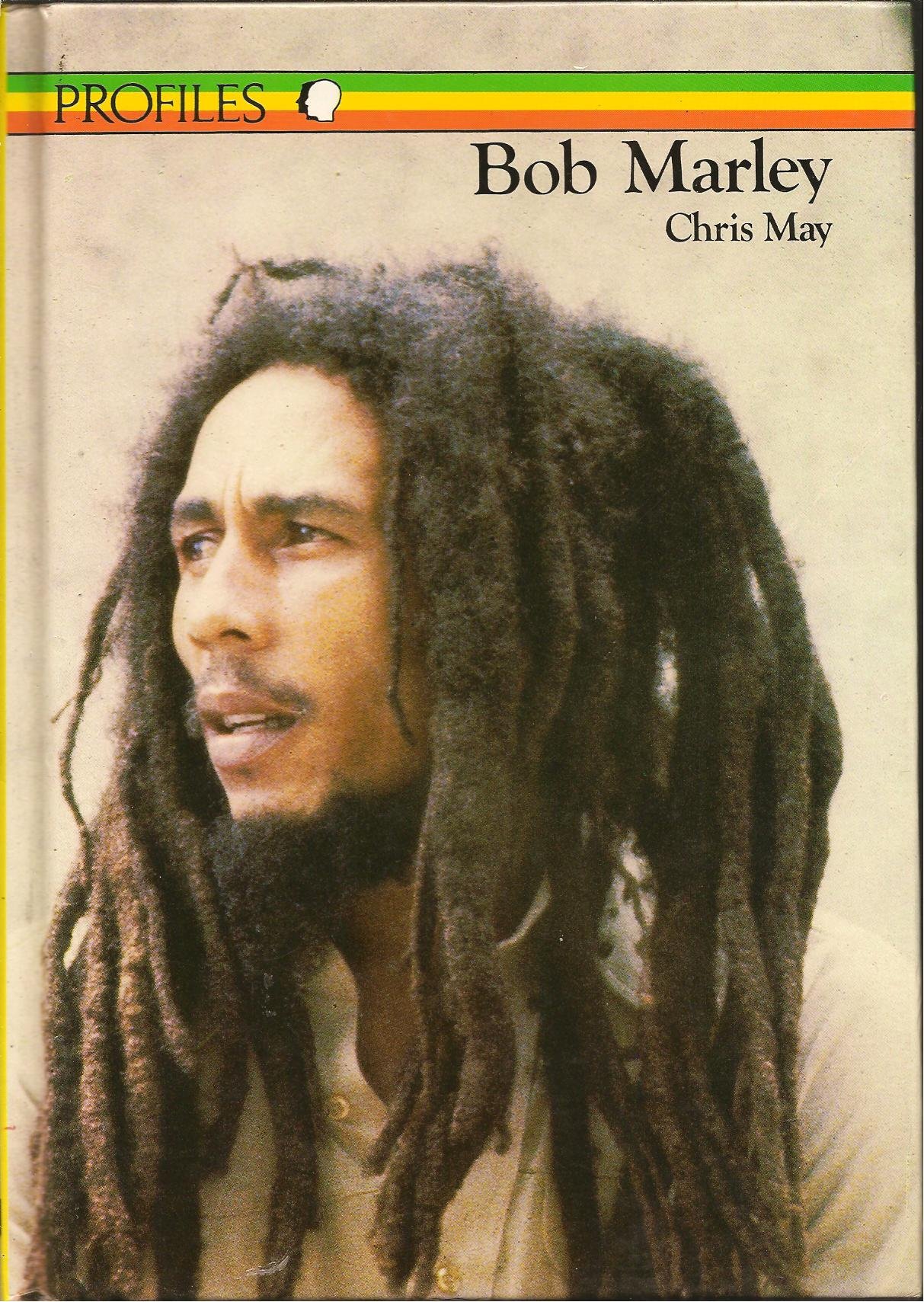 Bob Marley Profiles Chris May 9780237600174 Amazon Com Books