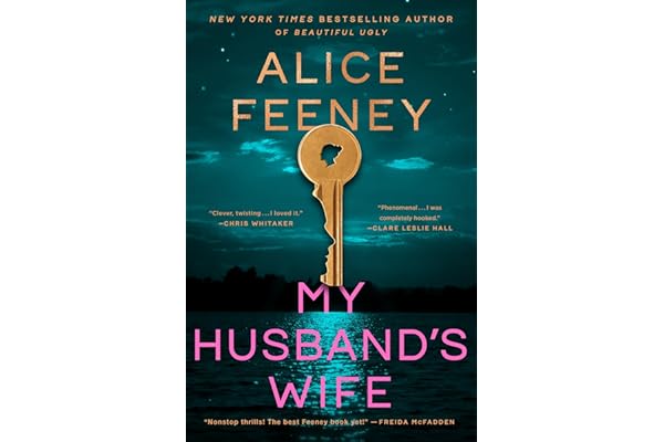 My Husband's Wife: A Novel