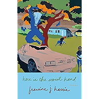 Here is the Sweet Hand: Poems book cover