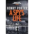 A Spy's Life: A pulse-racing spy thriller of relentless intrigue and mistrust