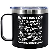Panvola What Part of Don't You Understand Engineer Gifts Funny Sarcastic Math Teacher Insulated Coffee Mug with Handle and Lid Camping Travel Thermal Mugs 14 oz Black