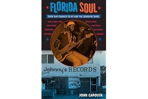 Florida Soul: From Ray Charles to KC and the Sunshine Band