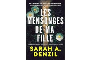 Les Mensonges de ma fille (French Edition)