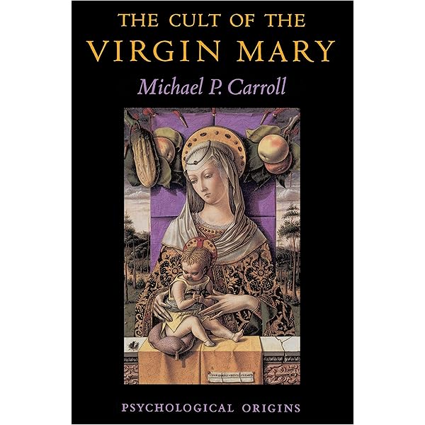 Origins of the Cult of the Virgin Mary: Chris Maunder