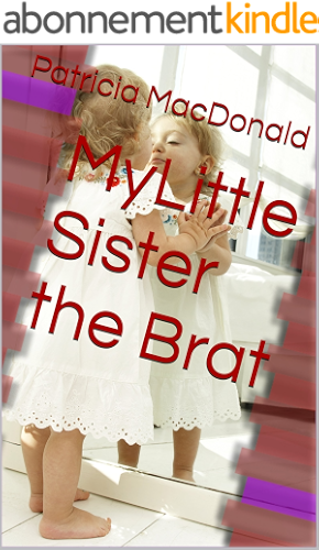 Download MyLittle Sister the Brat (English Edition) PDF