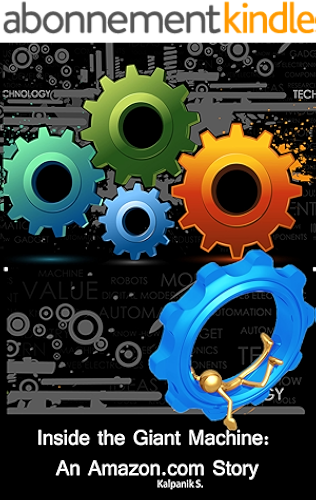 Download Inside the Giant machine - An Amazon Story, Second Edition (English Edition) PDF