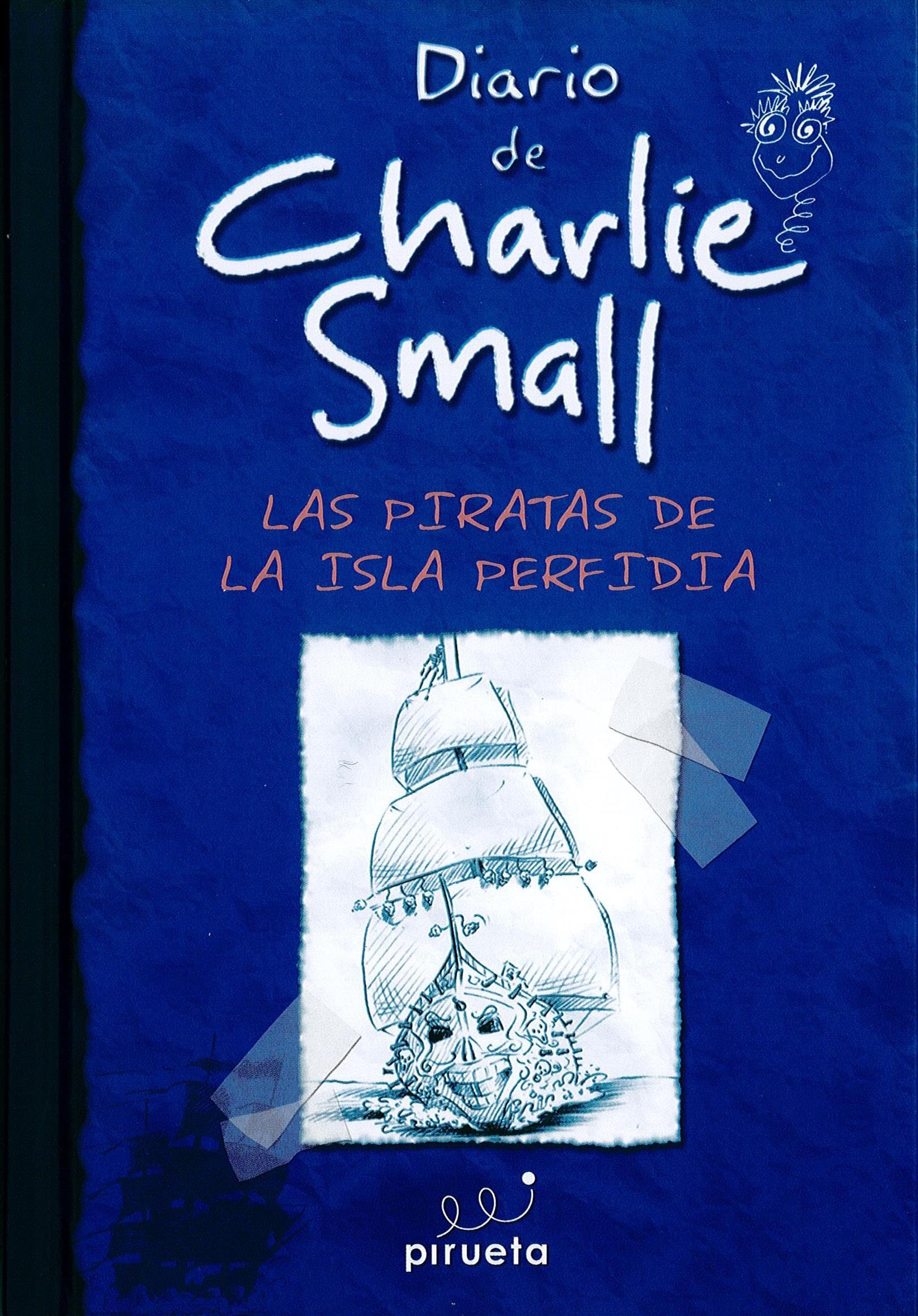 Portada de Diario De Charlie Small. Las Piratas De La Isla Perfida