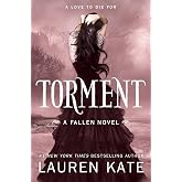 Torment (Fallen, Book 2)