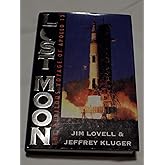 Lost Moon the Perilous Voyage of Apollo 13 Signed Edition