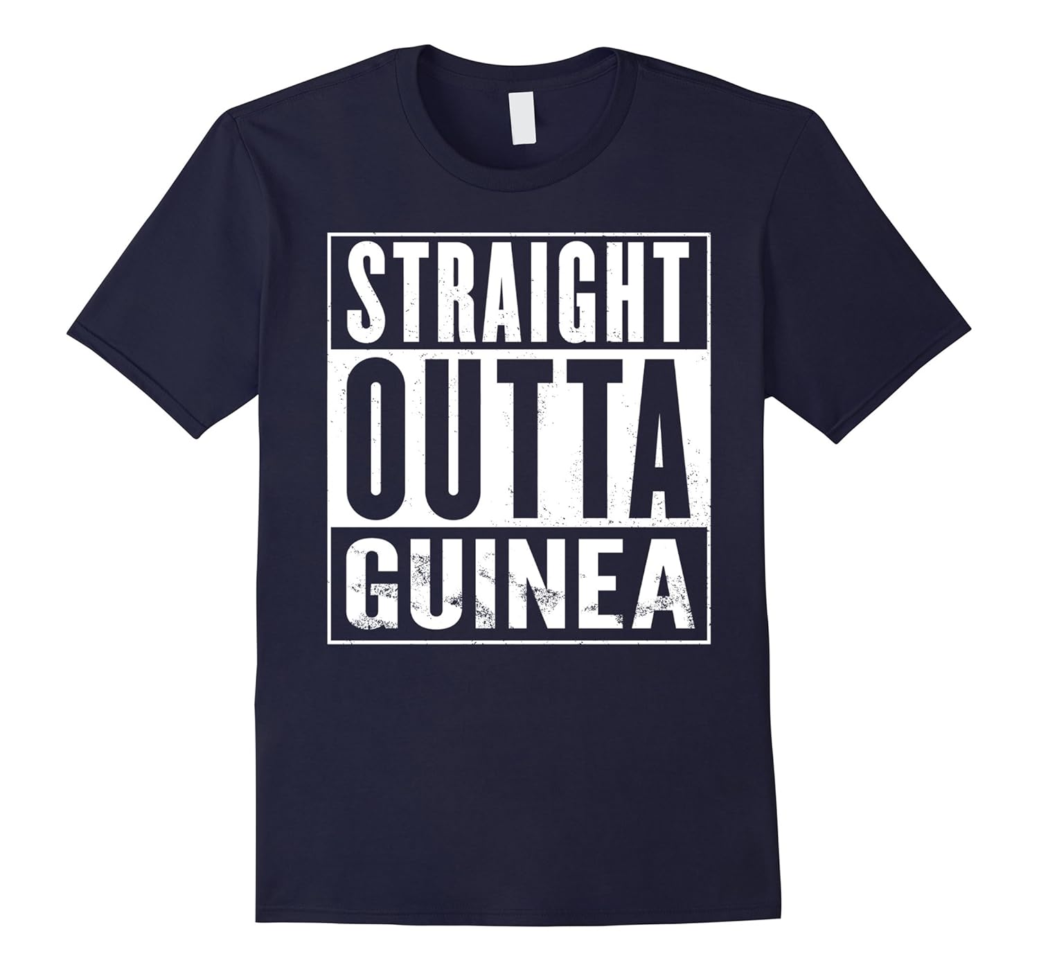 Straight Outta Guinea Funny T-Shirt-ANZ