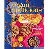 Vegan Soulicious: Plant-Based Island Cooking