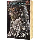 Children of Anguish and Anarchy (Legacy of Orisha, 3)