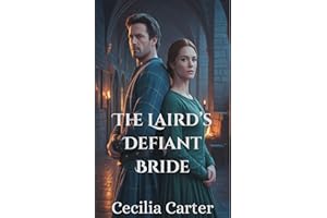 The Laird's Defiant Bride (The Highland Prophecy Book 1)