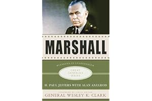 Marshall: Lessons in Leadership (Great Generals)