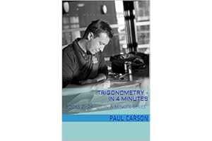 Trigonometry - In 4 Minutes: Books 21-24 of the In A Minute Series