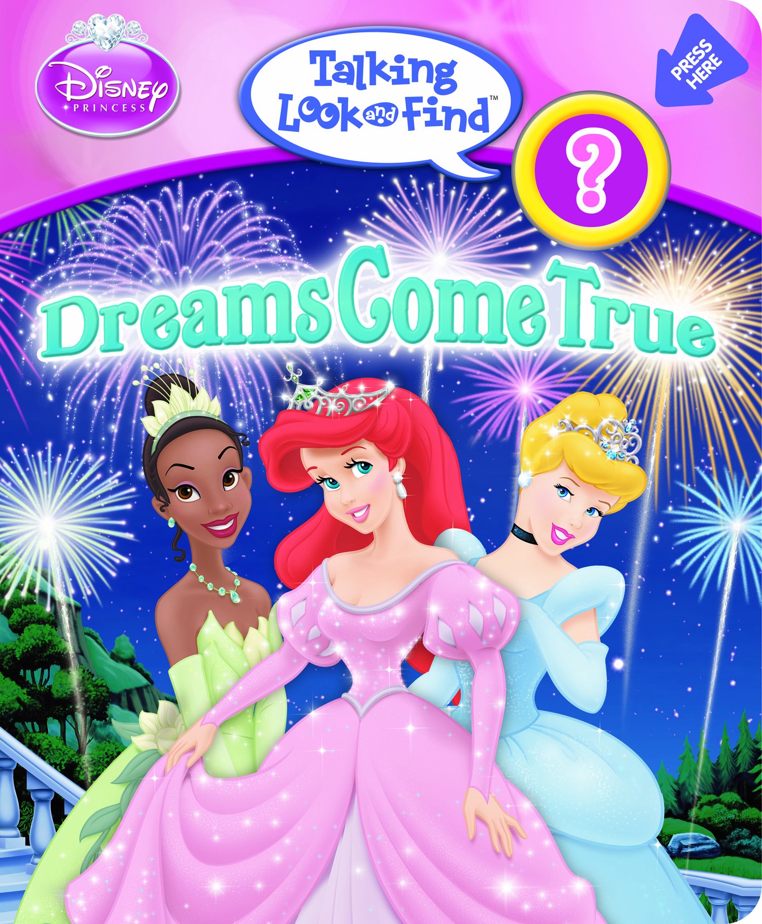 Talking Look And Find Disney Princess Dreams Come True Editors Of Publications International Ltd Editors Of Publications International Ltd Amazon Com Books