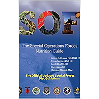 Special Operations Forces Nutrition Guide: The Official Updated Special Forces Diet Guidelines book cover