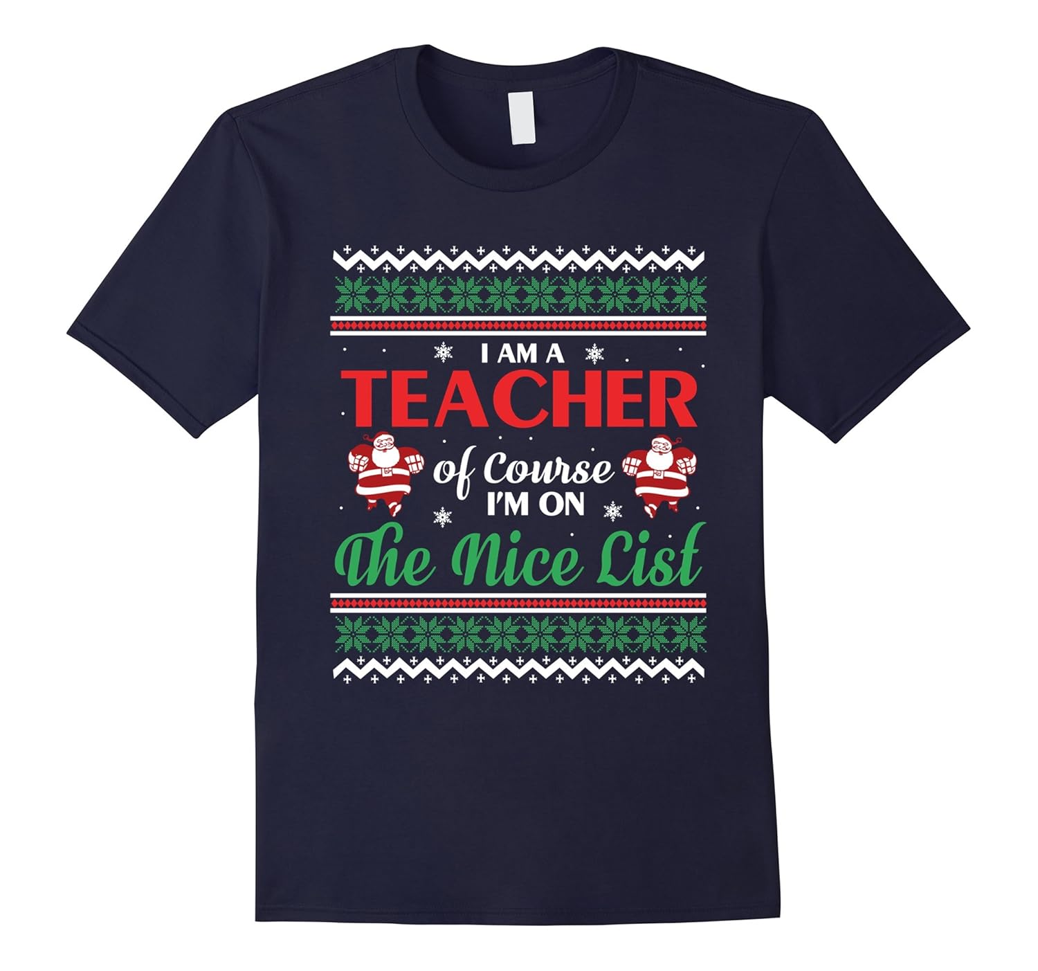 Ugly Christmas Tshirt For Mother, Father, Friend: Teacher-ANZ