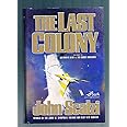 The Last Colony