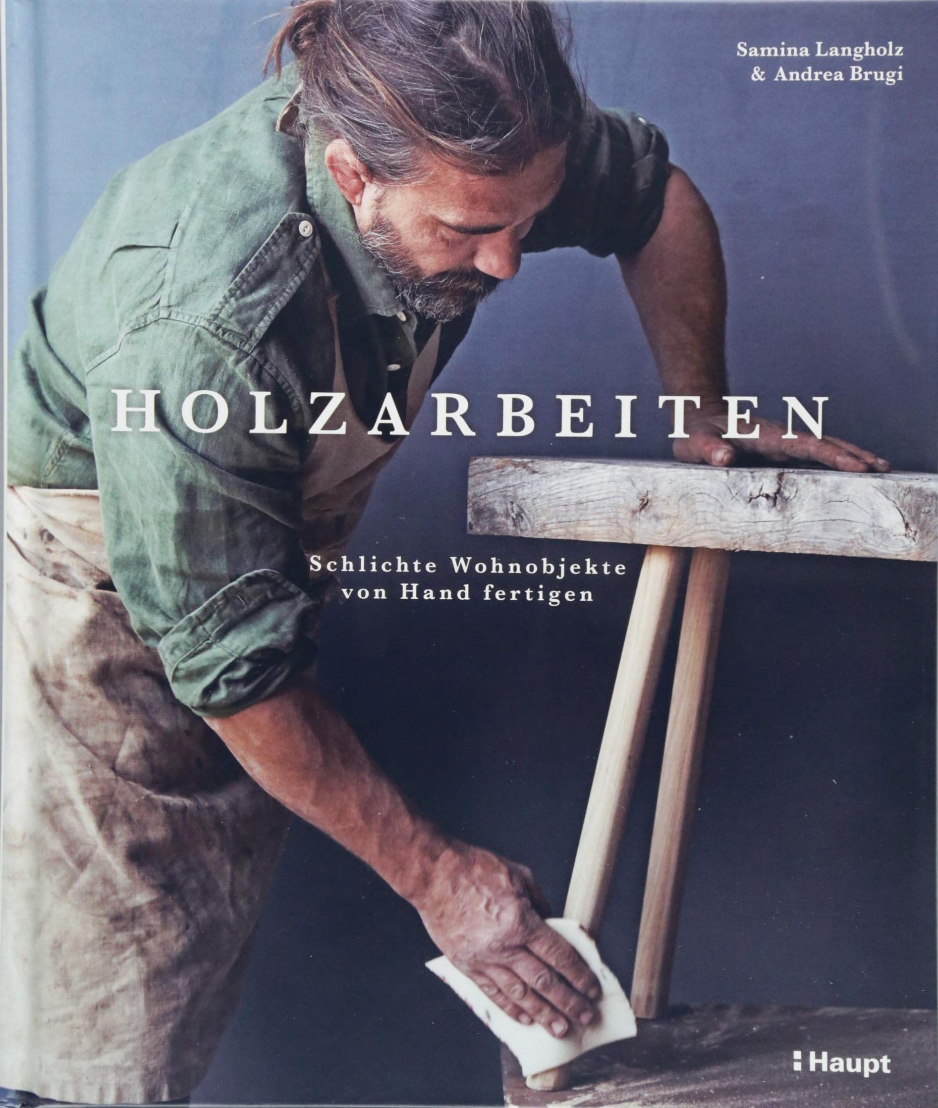 Holzarbeiten Schlichte Wohnobjekte Von Hand Fertigen Amazonde