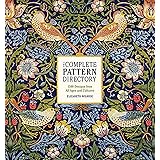 The Complete Pattern Directory: 1500 Designs from All Ages and Cultures