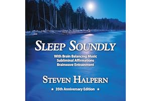 Sleep Soundly: Restful Music Plus Subliminal Affirmations