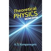 Theoretical Physics: Second Edition (Dover Books on Physics)