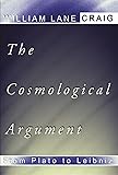 The Cosmological Argument from Plato to Leibniz: (Library of Philosophy and Religion)
