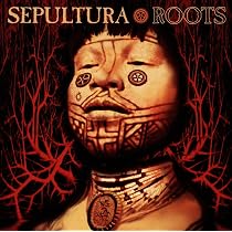 Roots: Sepultura: Amazon.ca: Music