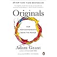 Originals: How Non-Conformists Move the World