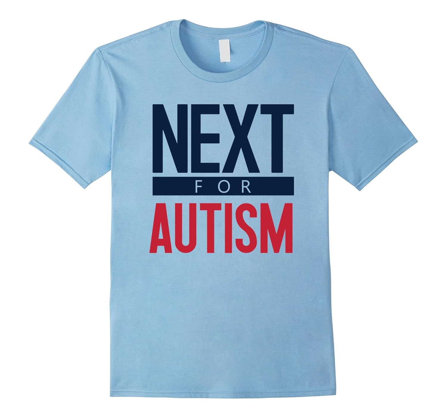 Next for Autism shirt, Next for autism tee, autism awareness-Rose