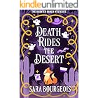 Death Rides the Desert (The Haunted Ranch Mysteries Book 1)