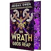 The Wrath Gods Reap: A Burn-the-World-Down Greek Gods Romantasy (The Crucible, 3)