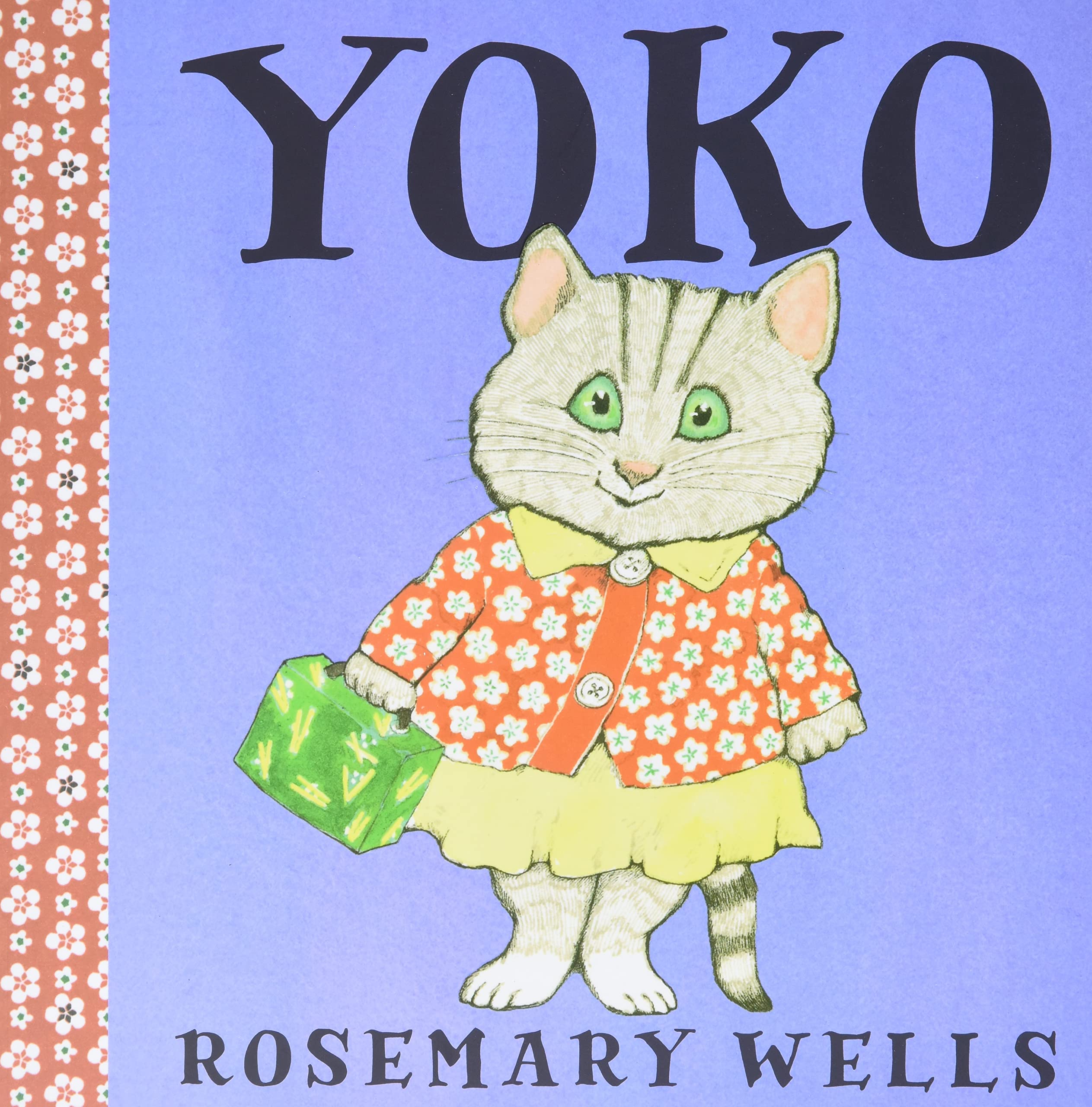Yoko A Yoko Book 1 Wells Rosemary Wells Rosemary Amazon Com Books