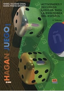 Hagan Juego / Play: Actividades y recursos ludicos para la ensenanza del espanol/Activities