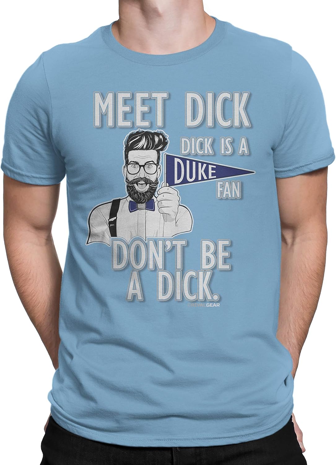 Duke Haters Don't Be a D!ck T-Shirt for Fans in North Carolina