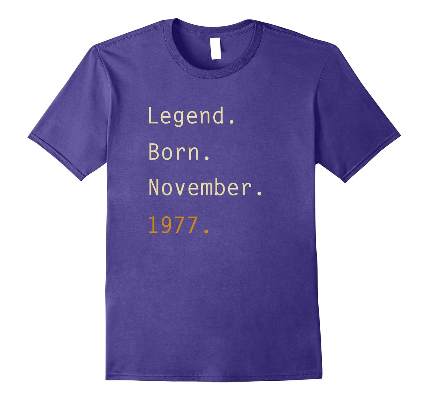 Legend Born November 1977 40th Birthday Gift T-Shirt-ANZ