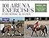 101 Arena Exercises for Horse & Rider (Read & Ride)