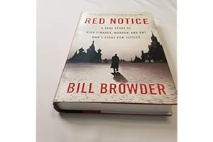 Red Notice: A True Story of High Finance, Murder, and One Man's Fight for Justice