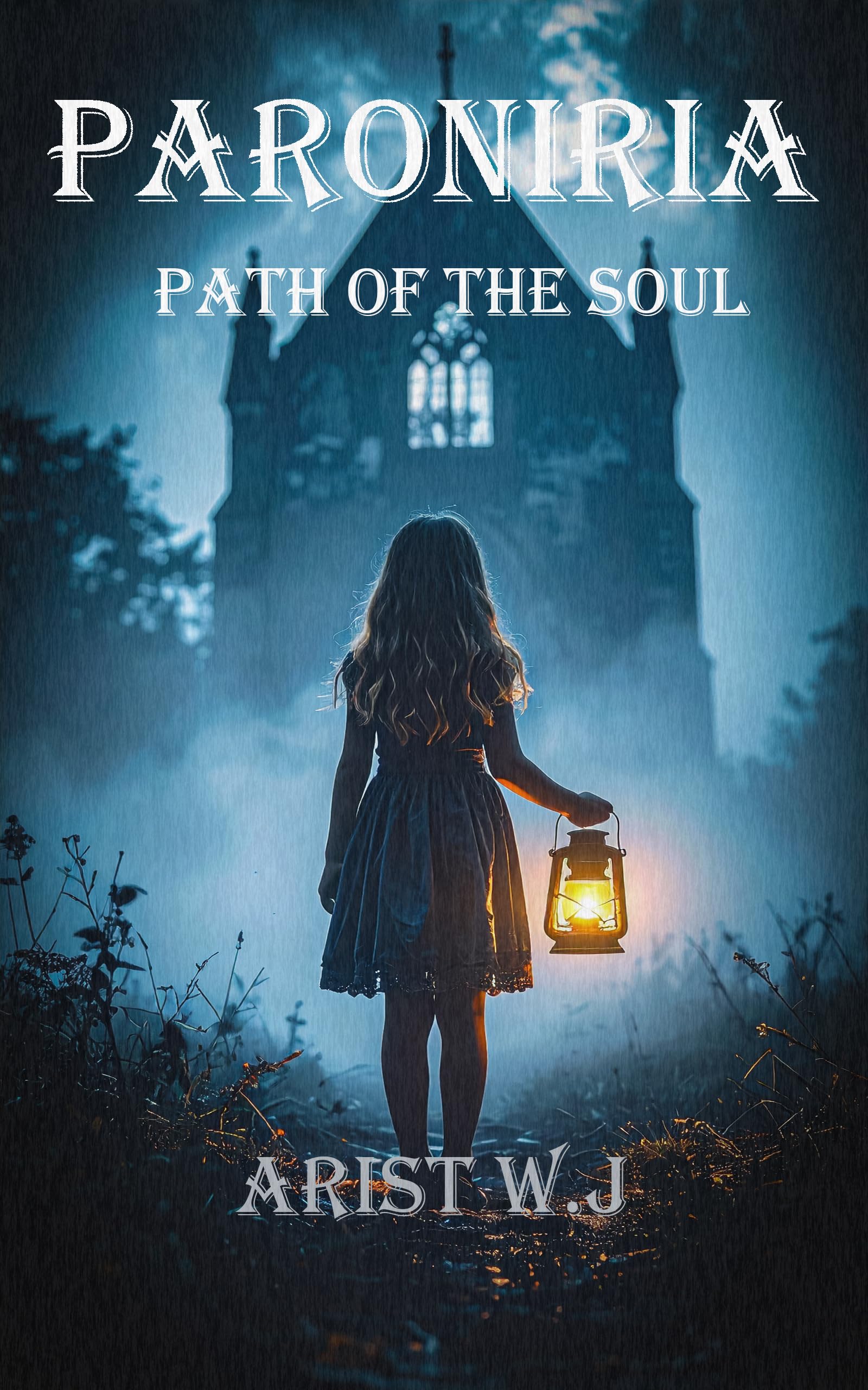 Paroniria: Path of the Soul
