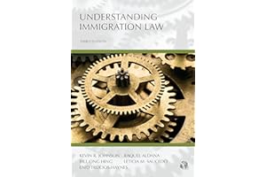 Understanding Immigration Law (Understanding Series)