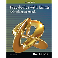 Precalculus with Limits: A Graphing Approach, Texas Edition