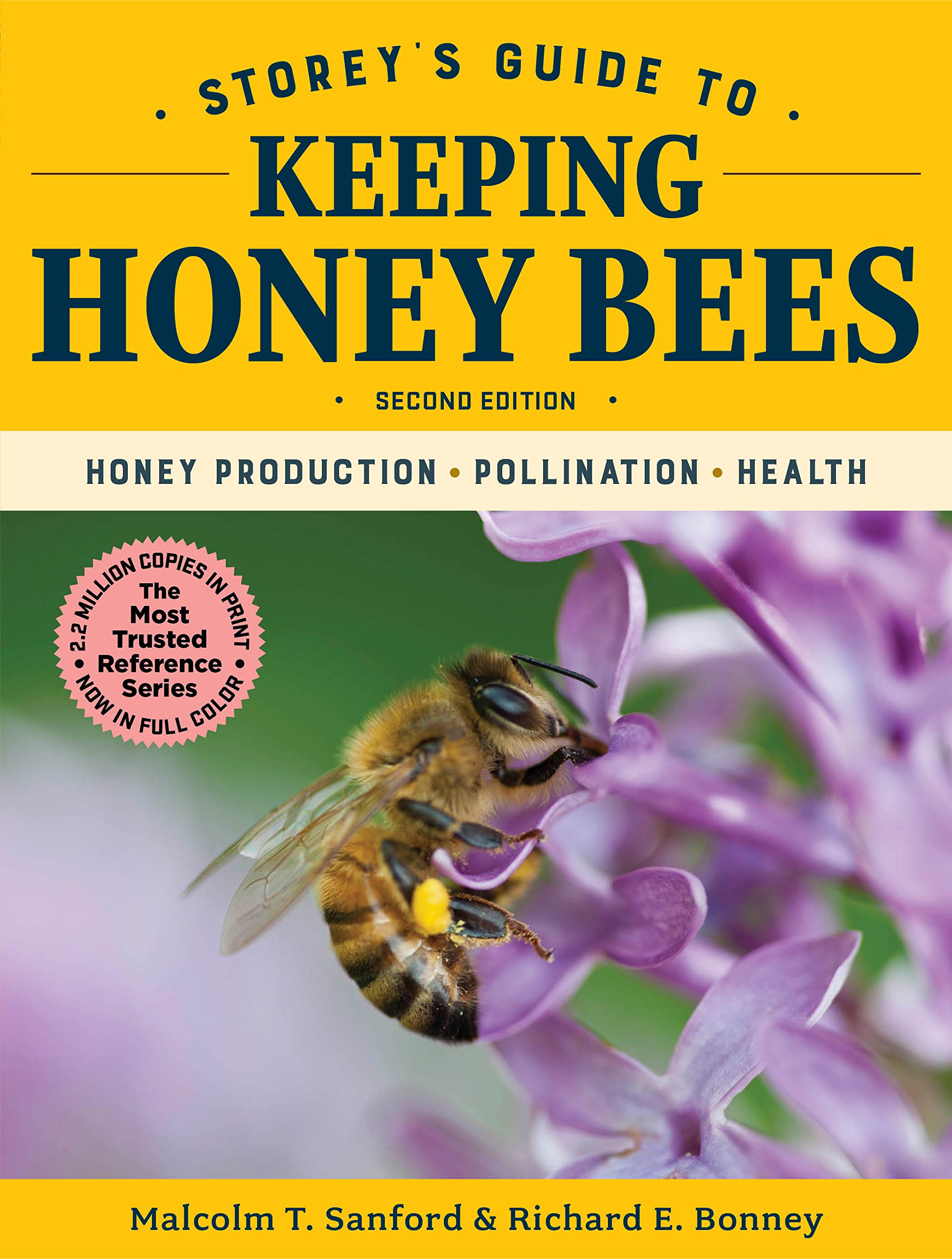 Storeys Guide To Keeping Honey Bees 2nd Edition Honey Production