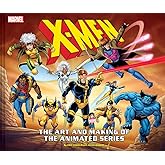 X-Men: The Art and Making of The Animated Series