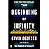 The Beginning of Infinity: Explanations That Transform the World