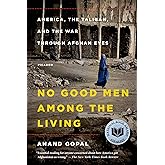 No Good Men Among the Living (American Empire Project)