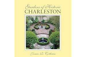 Gardens of Historic Charleston