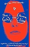 The Girls: A Novel