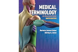 Medical Terminology: An Illustrated Guide (Medical Terminology an Illustrated Guide)